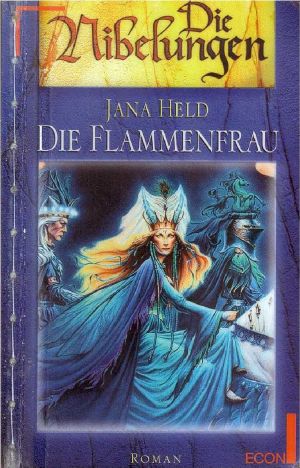 [Nibelungen 03] • Die Flammenfrau